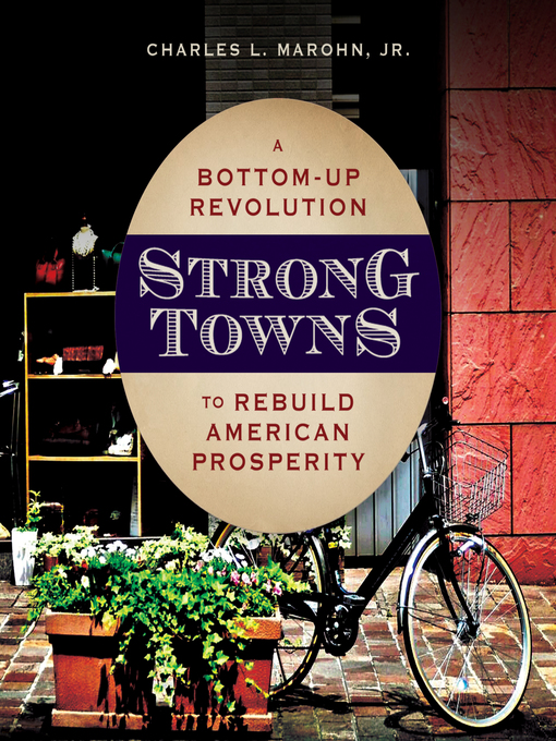 Title details for Strong Towns by Charles L. Marohn, Jr. - Wait list